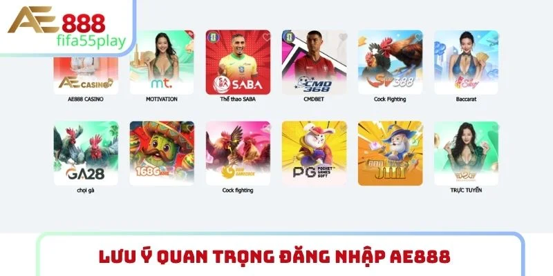 Lưu ý quan trọng đăng nhập AE888